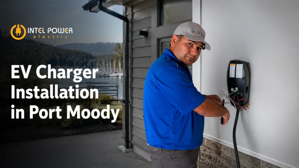 EV Charger Installation in Port Moody